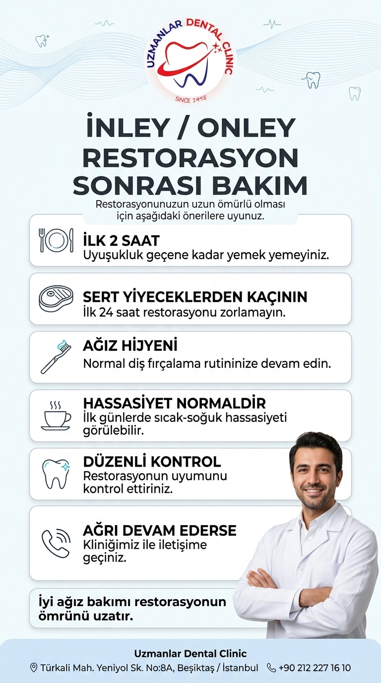 İnley / Onley Restorasyon Sonrası Bakım